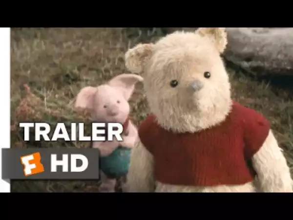 Video: Christopher Robin Trailer #1 (2018)  - Teaser Trailer